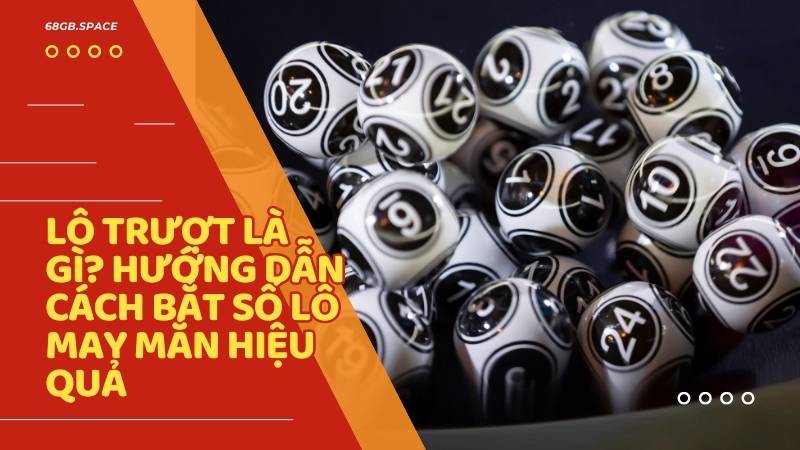 lô trượt